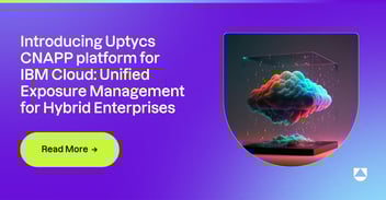 Uptycs CTEM for IBM Cloud