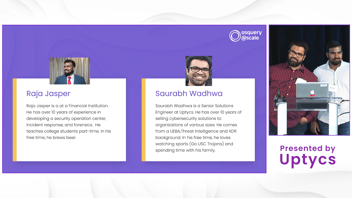 Raja Jasper, SOC manager at a financial institution, and Saurabh Wadhwa, an Uptycs senior solutions engineer, discuss how to craft detections based on behavior, rather than IOCs.