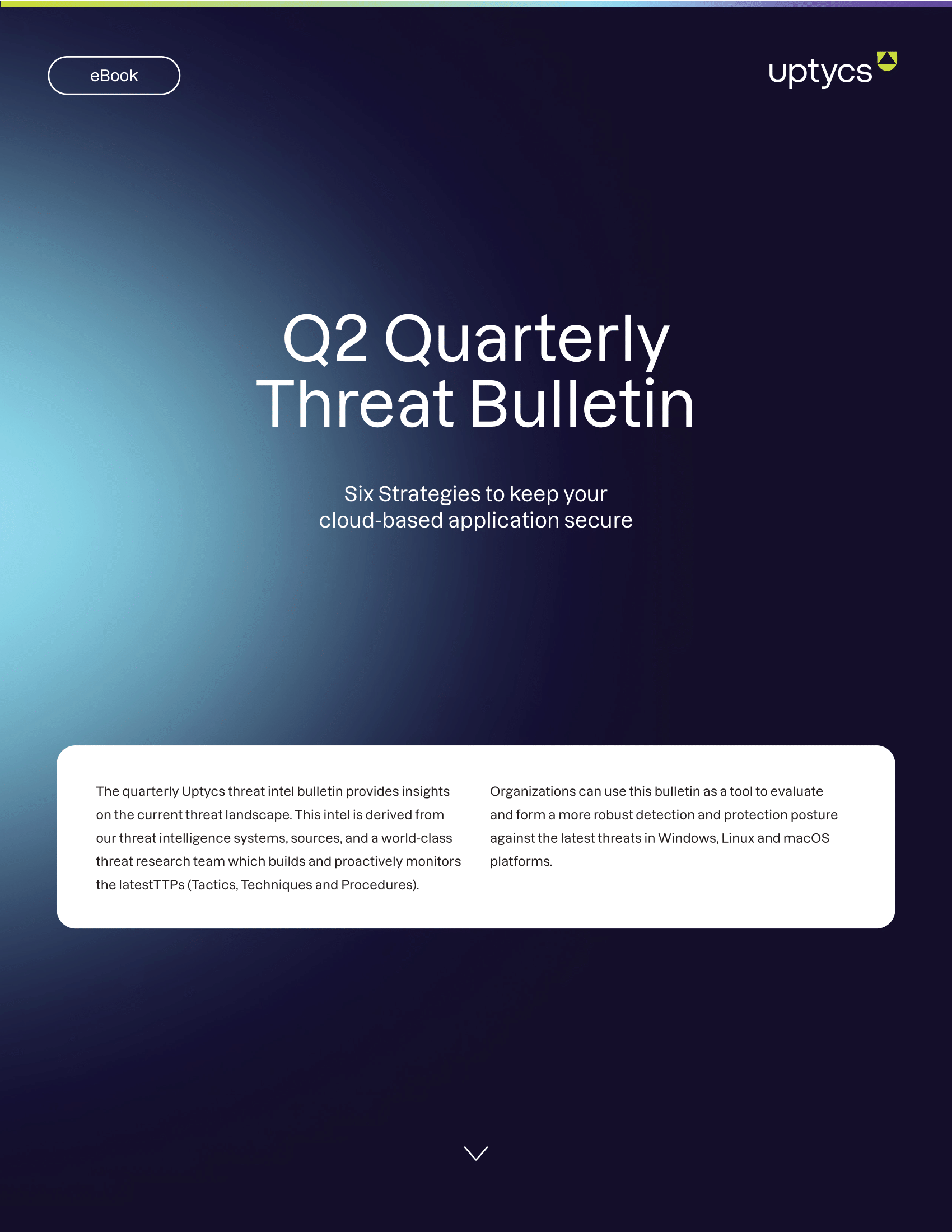 Uptycs Threat Bulletin #5 Q2 2022